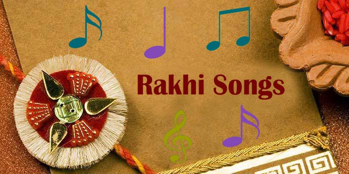 Rakhi Songs